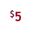$5 for 1 for Lunch